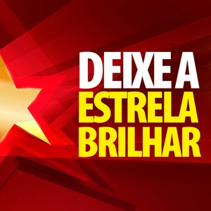 Deixe a Estrela Brilhar