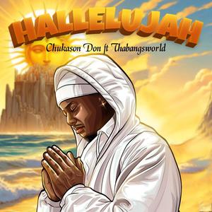 Hallelujah (feat. Thabangsworld)