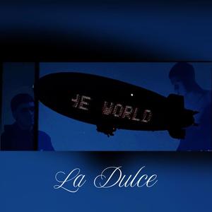 LA DULCE (feat. Bernaldo)