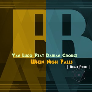 When Night Falls (R-Tido Tech Mix)