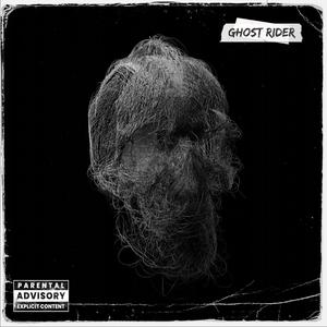 Ghost rider (Explicit)