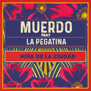 Niña de la ciudad (feat. La Pegatina)