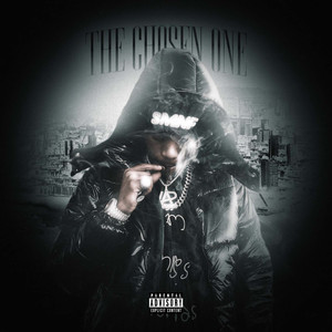 The Chosen One (Explicit)