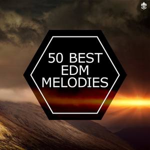 50 Best EDM Melodies