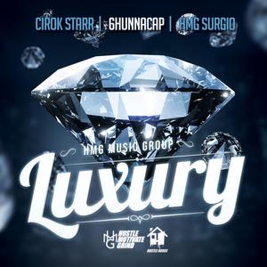 Luxury (feat. 6hunnacap & HMG Surgio) (Explicit)