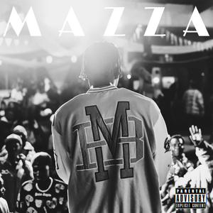 MAZZA (Explicit)