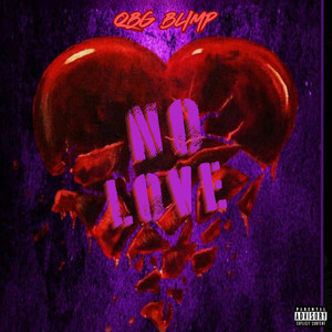 No Love (Explicit)