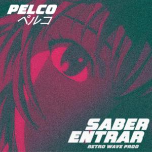 Saber Entrar (Explicit)