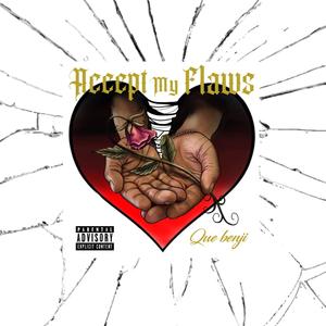 Accept my Flaws (Explicit)