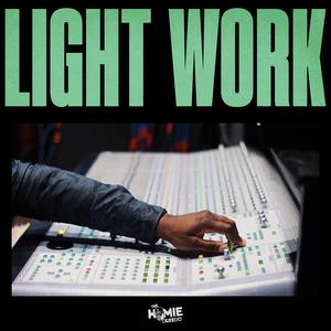 Light Work (Explicit)