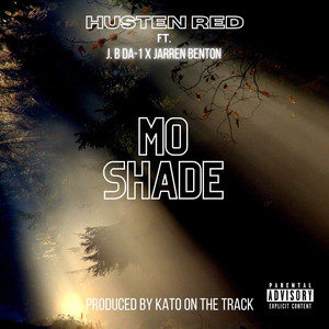 Mo Shade (Explicit)