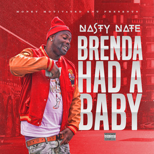 Brenda Had a Baby (Explicit)