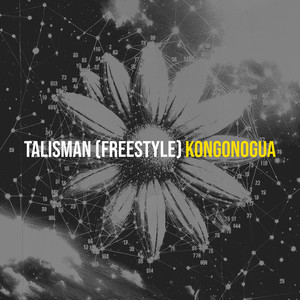 Talisman (Freestyle) [Explicit]