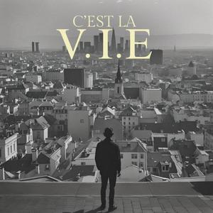 C'EST LA V.I.E (Explicit)