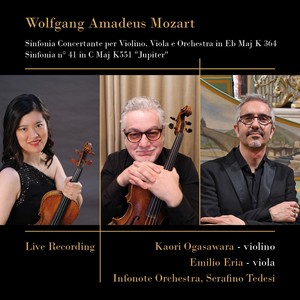 Mozart - Sinfonia concertante K 364, Sinfonia No. 41, K 551 (Jupiter) [Live Recording]