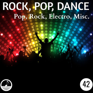 Rock, Pop, Dance 42 Pop, Rock, Electro, Misc