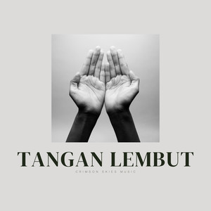 Tangan Lembut