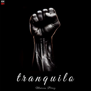 Tranquilo (Explicit)