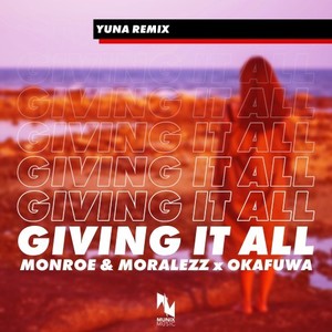 Giving It All (YUNA Remix Extended)