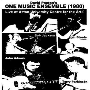 David Panton's One Music Ensemble (Live at Aston University Centre for the Arts 1980)