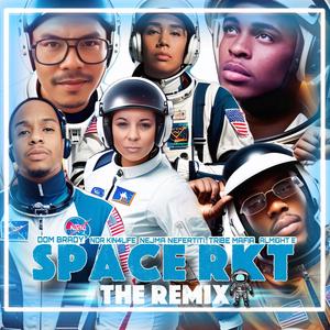 SPACE RKT (feat. Nejma Nefertiti, Almight E & Tribe Mafia) [Remix] [Explicit]