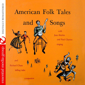 American Folk Tales And Songs (Digitally Remastered)
