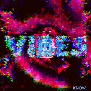 Know (Explicit)