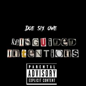 Misguided intentions (Explicit)