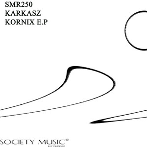Kornix (Original Mix)