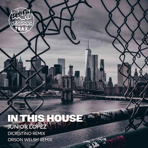 In This House (Orson Welsh Remix)