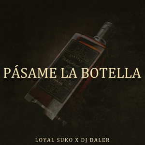 Pasame la Botella