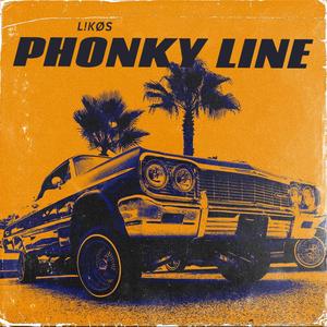 Phonky line (Explicit)