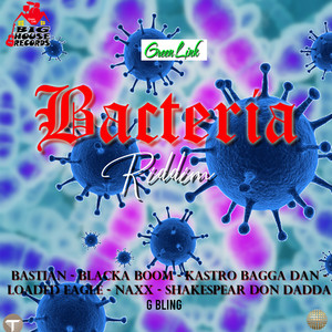 Bacteria Riddim (Explicit)