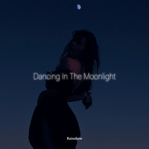 Dancing in the Moonlight