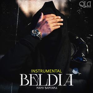 Beldia (T'es bête ou quoi ?) (Instrumental) [Explicit]