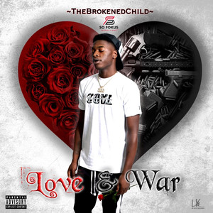 Love and War (Explicit)