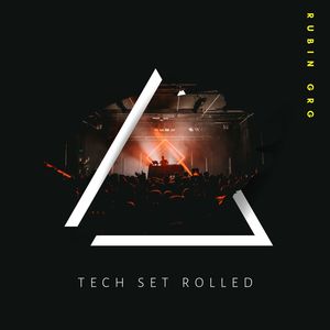 Tech Set Rolled (Original Mix)