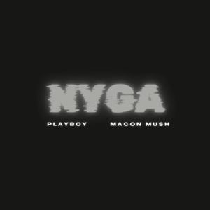 NYGA (feat. PLAYBOY SILENCER) [Explicit]