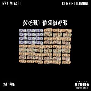 New Paper (feat. Connie Diiamond) [Explicit]