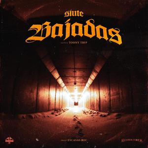 Siute - Bajadas (feat. Toony trip) (Explicit)