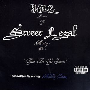 The Street Legal Mixtape Volume 1