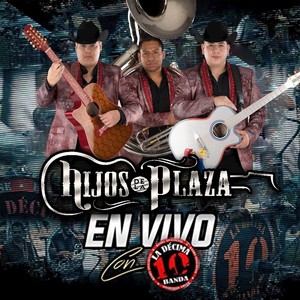 Tocaba la Mia(feat. La Decima Banda)[En Vivo] (En Vivo)