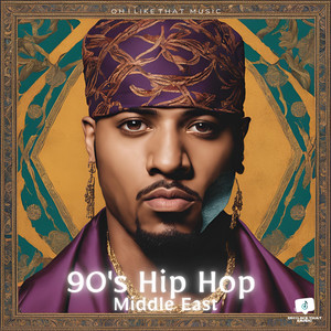 90's Hip Hop Middle East