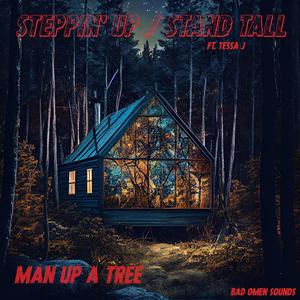 Steppin' Up / Stand Tall