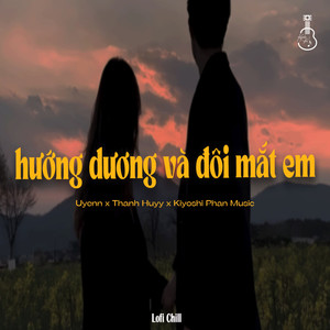 Hướng Dương Và Đôi Mắt Em (Lofi Version)