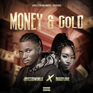 Money & Gold (Explicit)