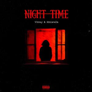 Night Time (feat. Mozarella) [Explicit]