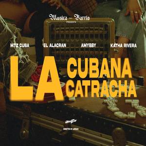 La Catracha y la Cubana