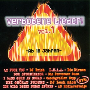 Verbotene Lieder - ab 18 Jahren - Vol.1