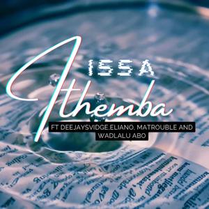 Ithemba (feat. Deejay Svidge, Eliano, MaTrouble & Wadlalu Abo)